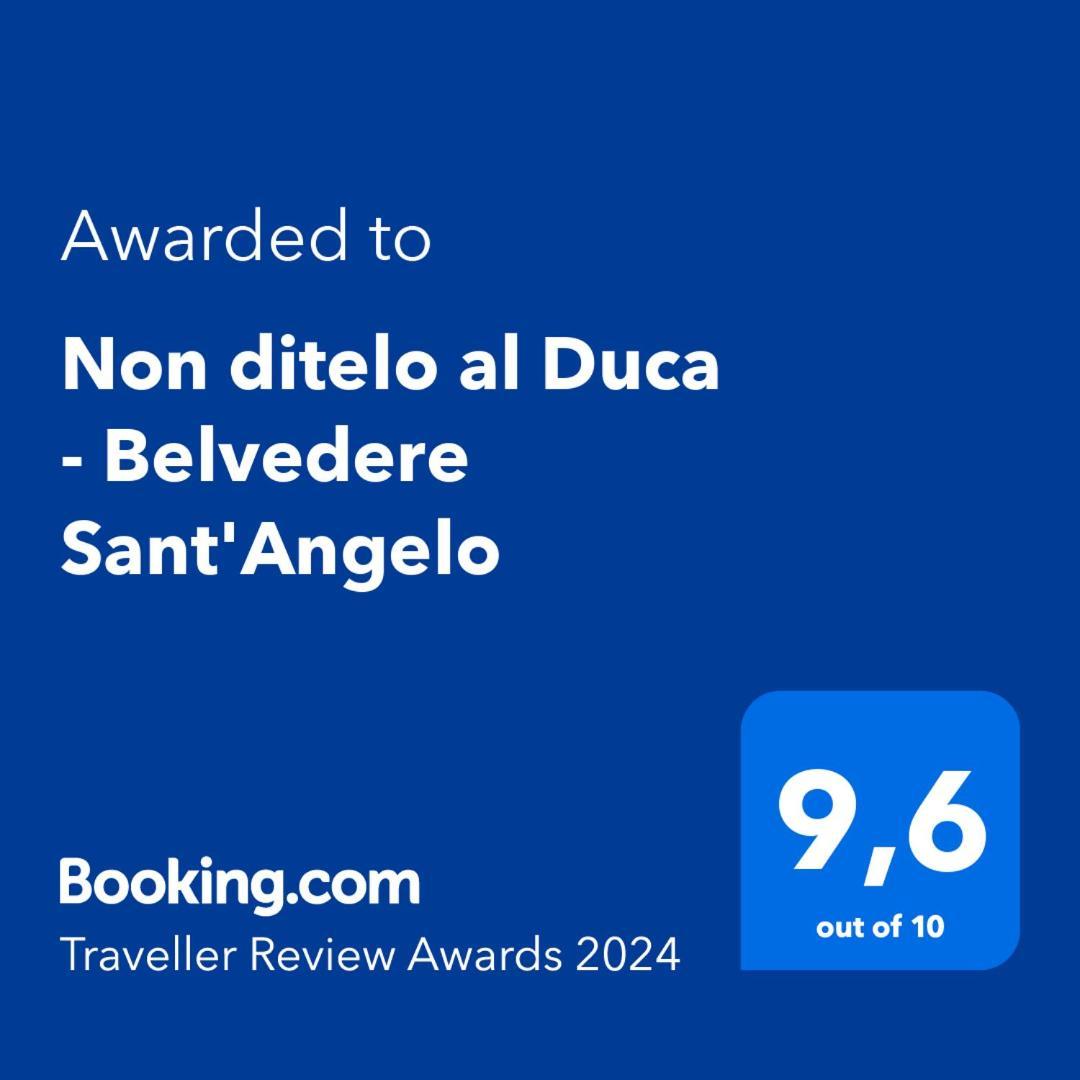 Non Ditelo Al Duca - Belvedere Sant'Angelo Spoleto Exteriér fotografie